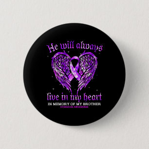 In Memory Of My Brother Overdose Awareness Angel W 2 Inch Round Button