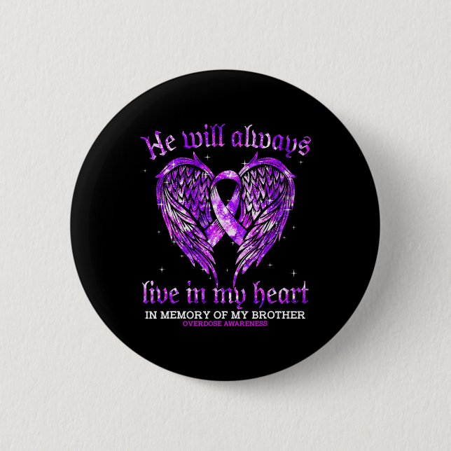 In Memory Of My Brother Overdose Awareness Angel W 2 Inch Round Button (Front)