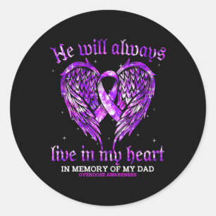 In Memory Of My Dad Overdose Awareness Angel Wing Classic Round Sticker