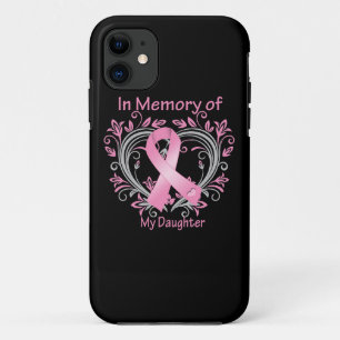 In Memory of My Daughter Breast Cancer Heart iPhone 11 Case