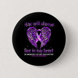 In Memory Of My Daughter Overdose Awareness Angel 2 Inch Round Button