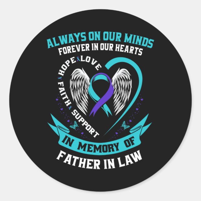 In Memory of my Father In Law Suicide Awareness Pr Classic Round Sticker (Front)
