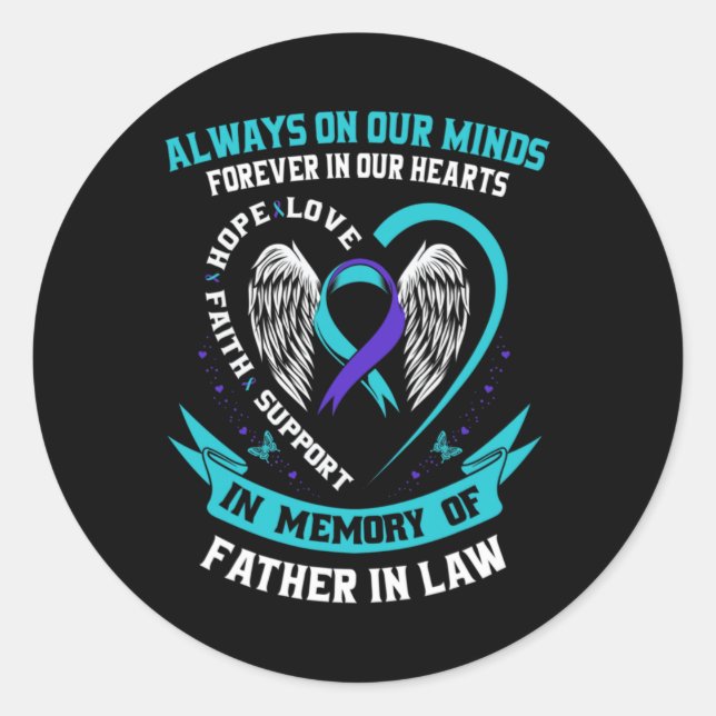 In Memory Of My Father In Law Suicide Awareness Pr Classic Round Sticker (Front)
