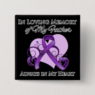 In Memory of My Father - Pancreatic Cancer 2 Inch Square Button