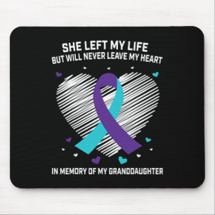 In Memory Of My Granddaughter Suicide Awareness Pr Mouse Pad