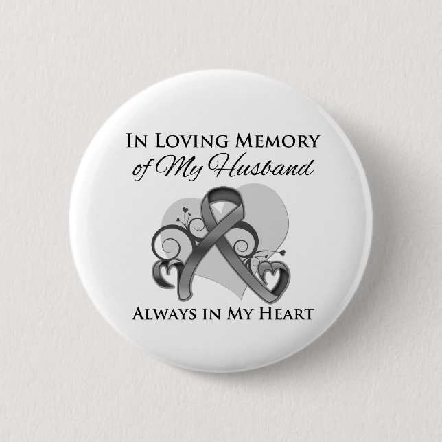 In Memory of My Husband - Brain Cancer 2 Inch Round Button (Front)