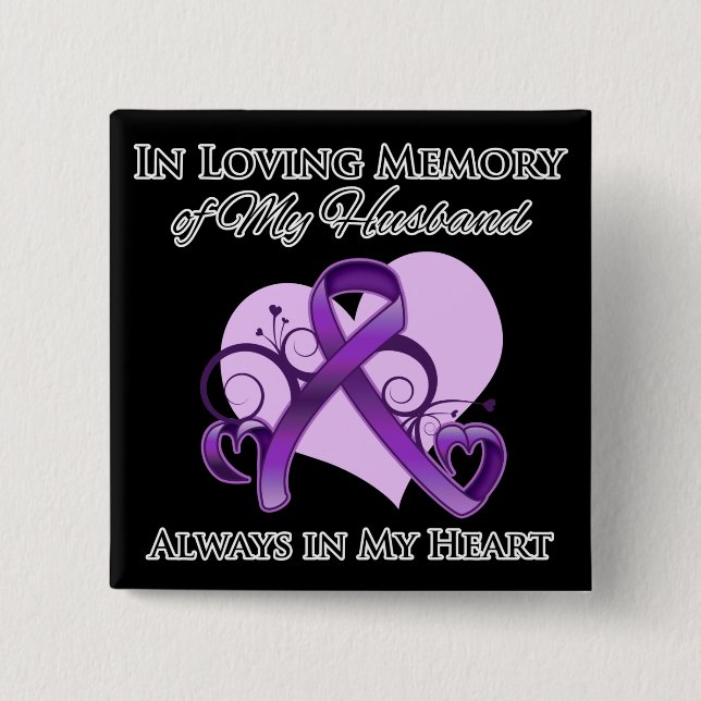 In Memory of My Husband - Pancreatic Cancer 2 Inch Square Button (Front)