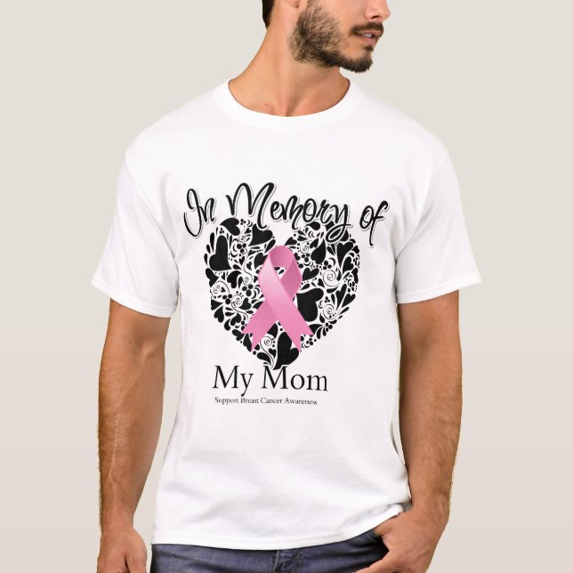 In Memory of My Mom - Breast Cancer Awareness T-Shirt (Front)