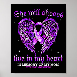 In Memory Of My Mom Overdose Awareness Angel Wing Poster