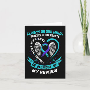 In Memory of my Nephew Suicide Awareness Preventio Card