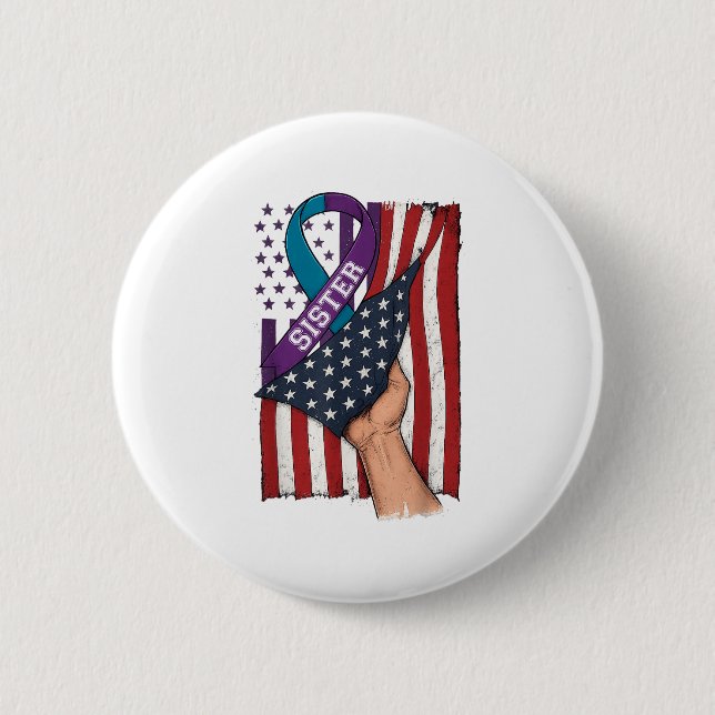 In Memory Of My Sister Suicide Prevention Awarenes 2 Inch Round Button (Front)