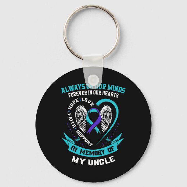 In Memory Of My Uncle Suicide Awareness Prevention Keychain (Front)