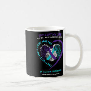 In Memory Of My Wife Suicide Prevention Awareness Coffee Mug