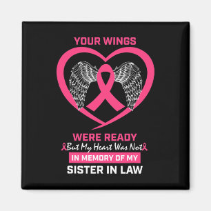 In Memory Of Sister In Law Breast Cancer Awareness Magnet