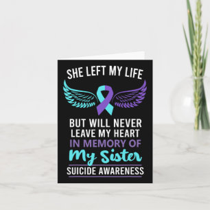 In Memory Of Sister Suicide Awareness Prevention  Card