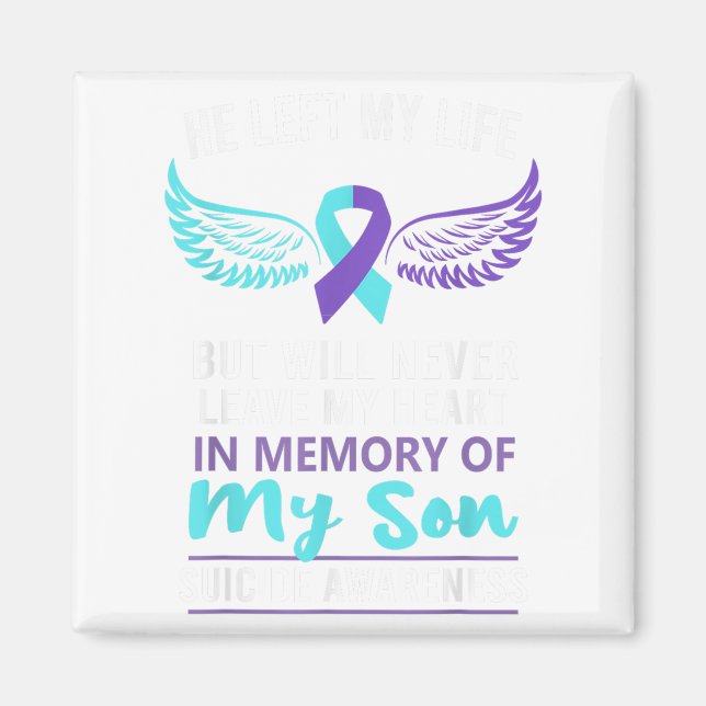 In Memory Of Son Suicide Awareness Prevention  Magnet (Front)