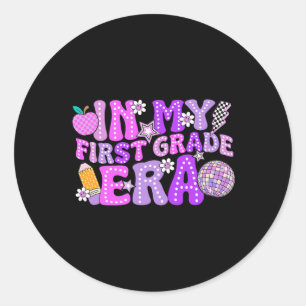In My 1st First Grade Era Cute Teacher Kid Back To Classic Round Sticker