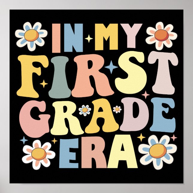 In My 1st First Grade Era Poster (Front)