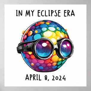 In My 2024 Solar Eclipse Era Poster