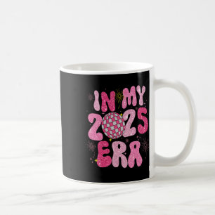 In My 2025 Era Disco Ball New Year Party Friends F Coffee Mug