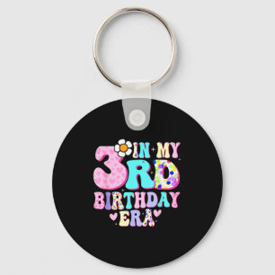 In My 3rd Birthday Era Girl Gifts Three Bday 3 Yea Keychain