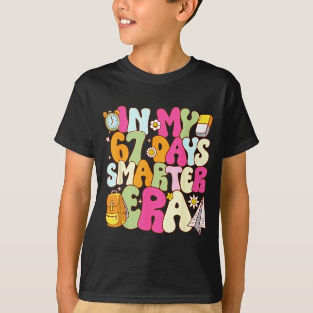 In My 67 Days Smarter Era Groovy 67th Day Of Schoo T-Shirt (Front)