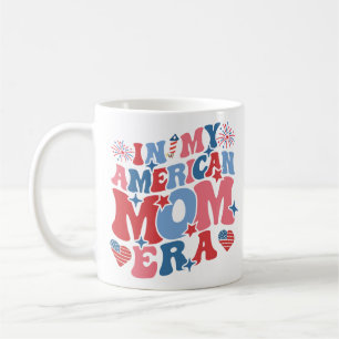 In My American Mom Era Shirt 4th Of July Coffee Mug