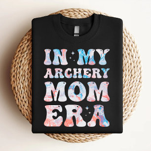 In My Archery Mom Era Colourful Archery Mom T-Shirt