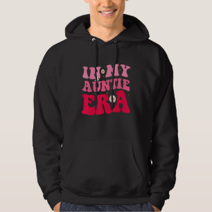 In My Auntie Era Baby Announcement for Aunt Mother Hoodie