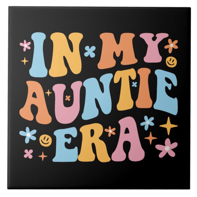 In My Auntie Era I Tile (Front)