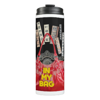 In my bag- tumbler