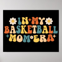 In My Basketball Mom Era Groovy