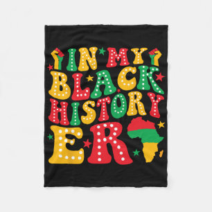 In My Black History Era Retro Black History Month  Fleece Blanket