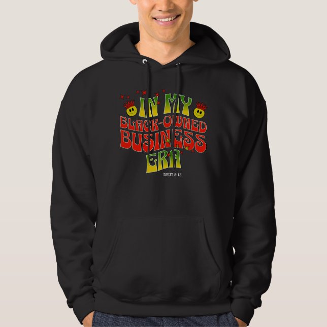 IN MY BLACK-OWNED BUSINESS ERA Fun Groovy Retro Hoodie (Front)