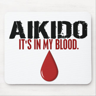 In My Blood AIKIDO Mouse Pad
