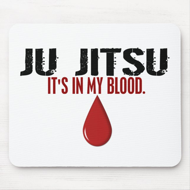 In My Blood JU JITSU Mouse Pad (Front)