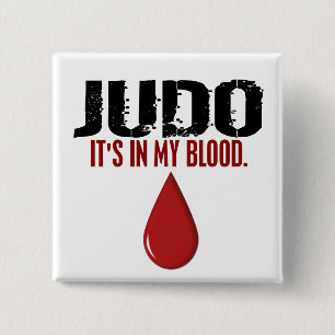 In My Blood JUDO 2 Inch Square Button