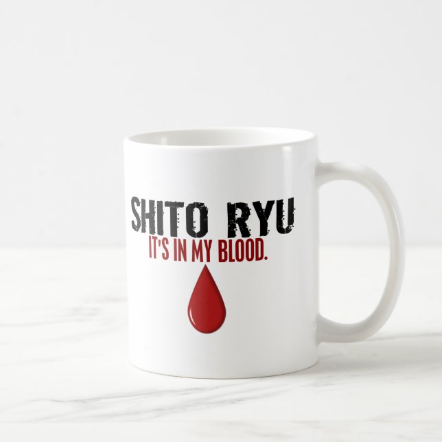 In My Blood SHITO RYU Coffee Mug (Right)