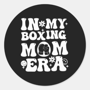 In My Boxing Mom Era Mom Life Game Day Vibes Boxin Classic Round Sticker