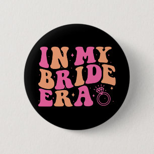In My Bride Era Groovy Bachelorette Wedding Party  2 Inch Round Button