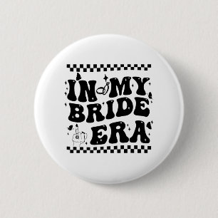 In My Bride Era Groovy Bride Bachelorette Party Br 2 Inch Round Button