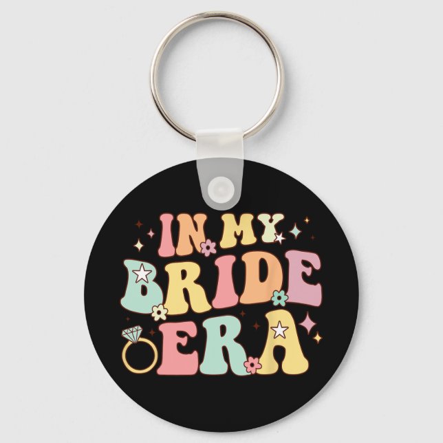In My Bride Era Groovy Wedding Engagement Bachelor Keychain (Front)