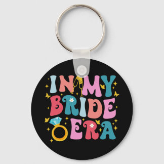 In My Bride Era Let's Go Girls Groovy Bachelorette Keychain