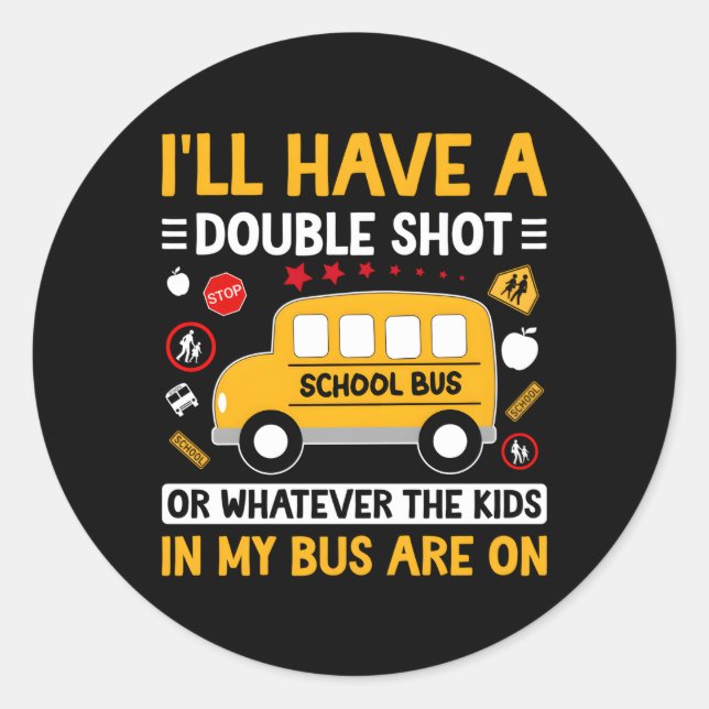 In My Bus Monitor School Bus Monitor Classic Round Sticker (Front)