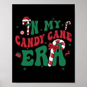 In My Candy Cane Era Groovy Christmas Holiday Boys Poster