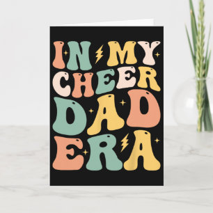 In My Cheer Dad Era Cheerleading Cheerleader Dad _ Card