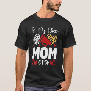 In My Cheer Mom Era Cheerleading Football Cheer Mo T-Shirt
