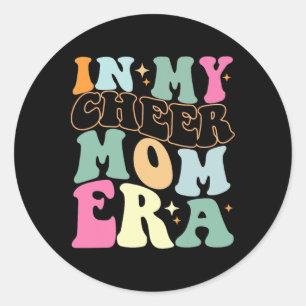 In My Cheer Mom Era Funny Cheerleading Classic Round Sticker