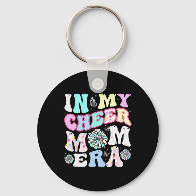 In My Cheer Mom Era Funny Cheerleading Mother's Da Keychain (Front)
