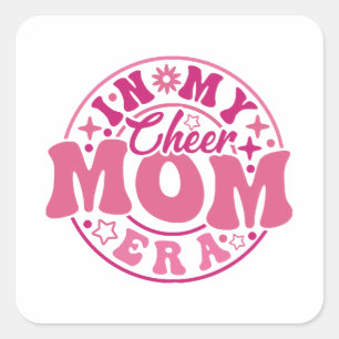 In my cheer mom era square sticker